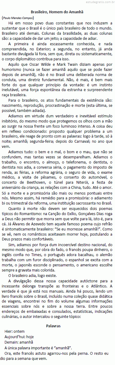 O significado do termo destacado que está corretamente i